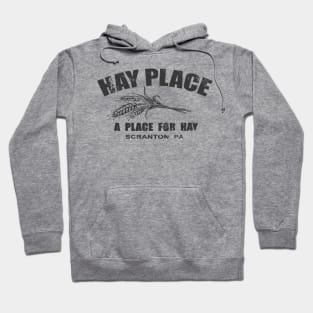 Hay Place Hoodie